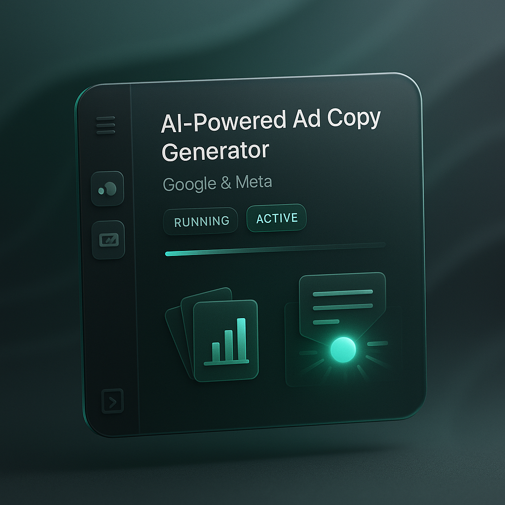 AI-Powered Ad Copy Generator for Google & Meta