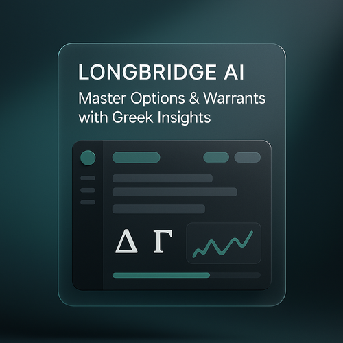 Longbridge AI: Master Options & Warrants with Greek Insights
