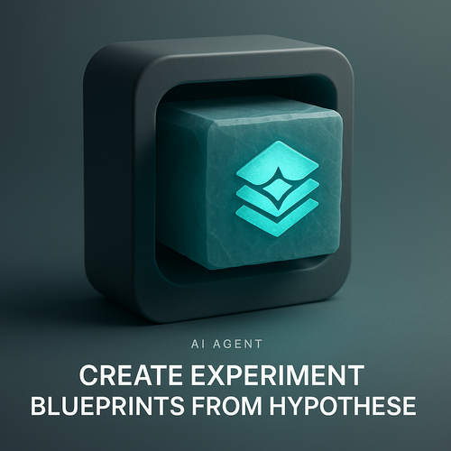 AI Agent Skill: Create Experiment Blueprints from Hypotheses