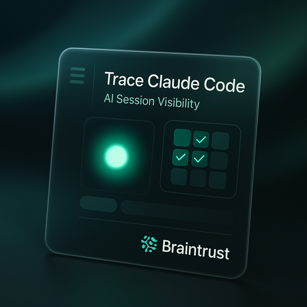 Trace Claude Code: AI Session Visibility with Braintrust