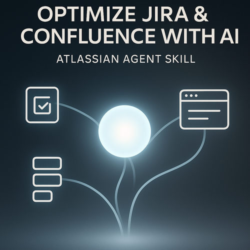 Optimize Jira & Confluence with AI: Atlassian Agent Skill