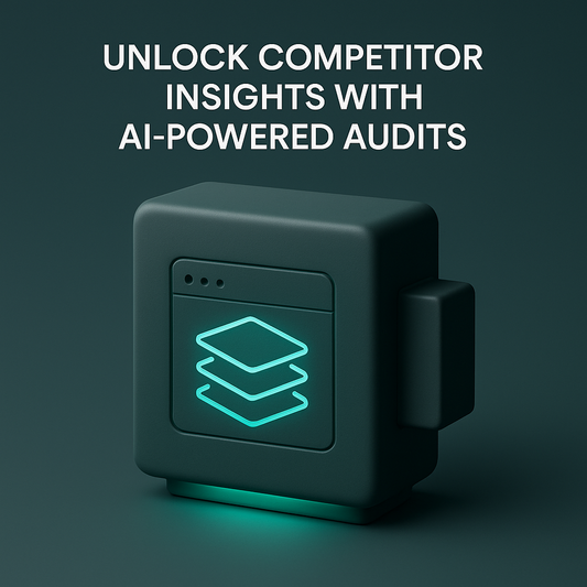 Unlock Competitor Insights with AI-Powered Audits