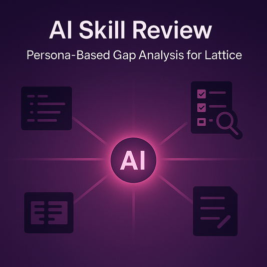 AI Skill Review: Persona-Based Gap Analysis for Lattice