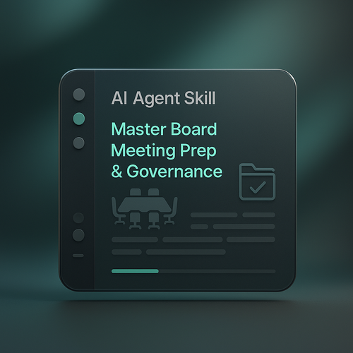 AI Agent Skill: Master Board Meeting Prep & Governance